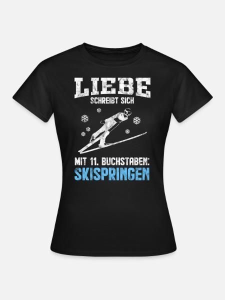 Skispringen Leidenschaft & Liebe - Frauen T-Shirt - Schwarz