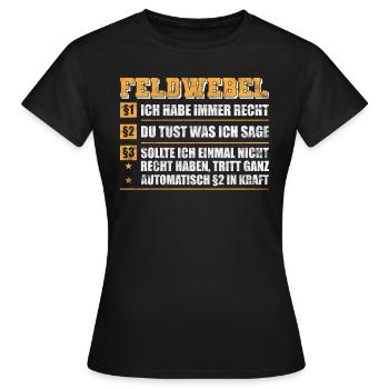 Feldwebel Gesetz - Frauen T-Shirt - Schwarz - Vorne - AI Model Female 172 dark (172cm)