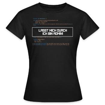 Lasst mich durch ich bin Admin! - Frauen T-Shirt - Schwarz - Vorne - AI Model Female 172 dark (172cm)