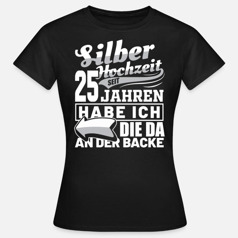 Sølv bryllup bryllupsdag ægteskab mand gave idé - Dame-T-shirt - sort