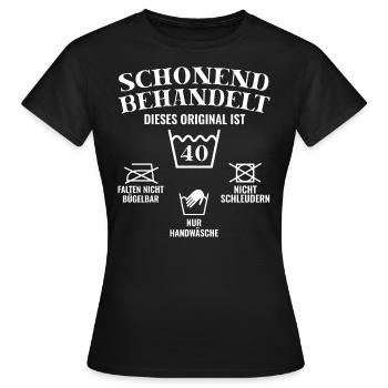 40 Geburtstag - Schonend behandelt - Frauen T-Shirt - Schwarz - Vorne - AI Model Female 172 dark (172cm)