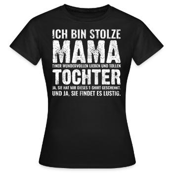 Lustige Sprüche Mama Tochter Partnerlook Geschenk - Frauen T-Shirt - Schwarz - Vorne - AI Model Female 172 dark (172cm)