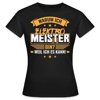 Prüfung Meister Elektromeister Bestanden Geschenk - Frauen T-Shirt - Schwarz - Vorne - AI Model Female 172 dark (172cm)