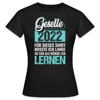 Geselle | Geselle 2022 - Frauen T-Shirt - Schwarz - Vorne - AI Model Female 172 dark (172cm)