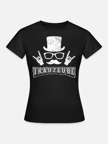 Trauzeuge - Frauen T-Shirt - Schwarz