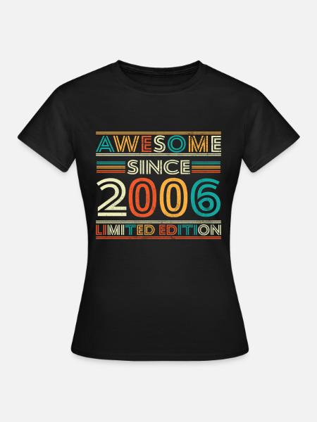 Beeindruckend seit 2006 - Frauen T-Shirt - Schwarz