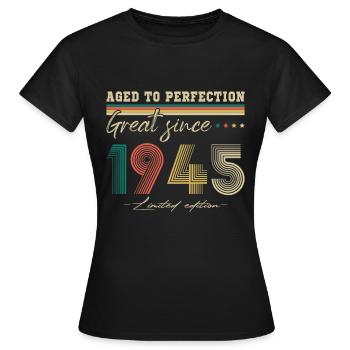 Ausgezeichnet seit 1945 Vintage Geburtstagsgeschenk - Frauen T-Shirt - Schwarz - Vorne - AI Model Female 172 dark (172cm)