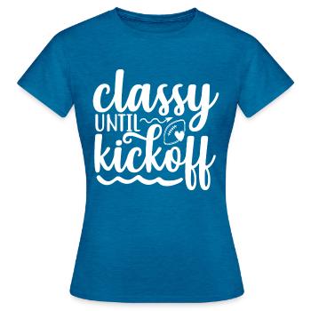 Classy Until Kickoff - Football - Frauen T-Shirt - Antikblaues Saphir meliert - Vorne - AI Model Female 172 dark (172cm)