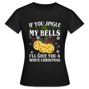 Jingle My Bells I’ll Give You A White Christmas - T-shirt Femme - noir - Devant - AI Model Female 172 dark (172cm)