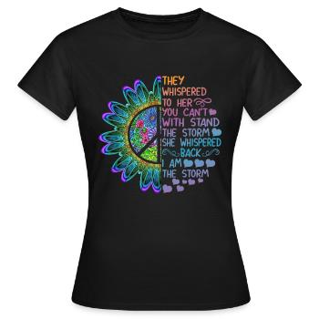 Whispered To Her You Can't With Stand The Storm - Women's T-Shirt - black - Front - AI Model Female 172 dark (172cm)