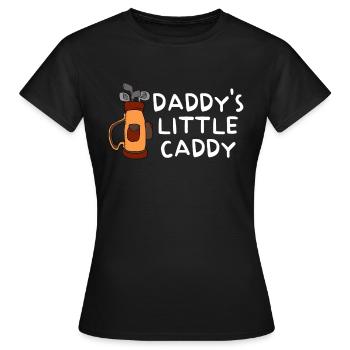 Daddy's Little Caddy and Daddy Golfing - Frauen T-Shirt - Schwarz - Vorne - AI Model Female 172 dark (172cm)