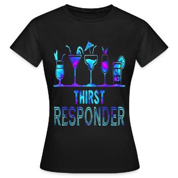 Thirst Responder Bartender T Shirt - Women's T-Shirt - black - Front - AI Model Female 172 dark (172cm)