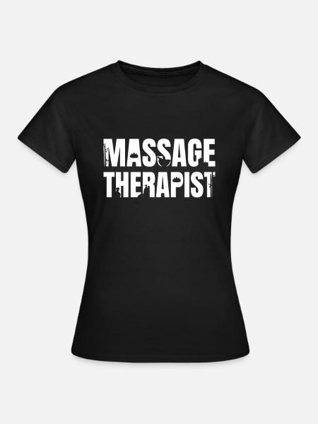 Massagetherapie Massagetherapeutin - Frauen T-Shirt - Schwarz