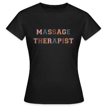 Massage Therapy Massage Therapist - Women's T-Shirt - black - Front - AI Model Female 172 dark (172cm)
