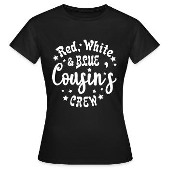 Red White Blue Cousins Crew - Frauen T-Shirt - Schwarz - Vorne - AI Model Female 172 dark (172cm)