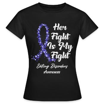 Her Fight Is My Fight In This Family We Fight - Women's T-Shirt - black - Front - AI Model Female 172 dark (172cm)
