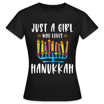 Juste une fille qui aime Hanoukka Menorah juive - T-shirt Femme - noir - Devant - AI Model Female 172 dark (172cm)