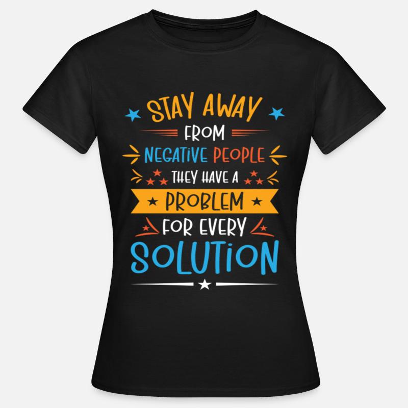 Solution Critical Thinkers Positive Motivation - Frauen T-Shirt - Schwarz