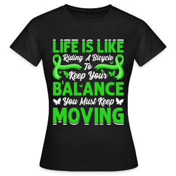 Life Is Like Riding A Bicycle - Frauen T-Shirt - Schwarz - Vorne - AI Model Female 172 dark (172cm)