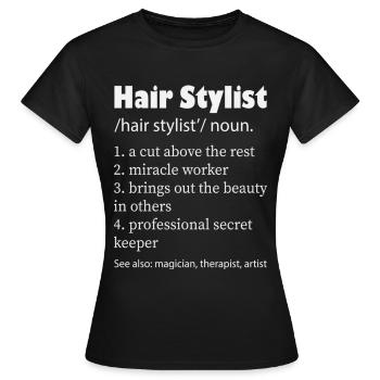 Hair Stylist T Shirt - Frauen T-Shirt - Schwarz - Vorne - AI Model Female 172 dark (172cm)