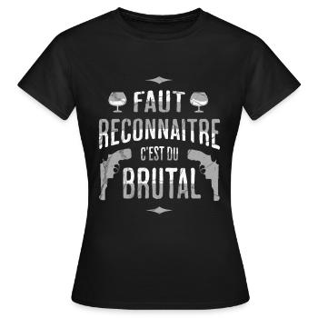 C'est du brutal les Tontons Film Flingueurs - T-shirt Femme - noir - Devant - AI Model Female 172 dark (172cm)