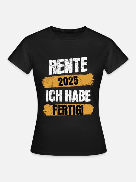 T-Shirt Pension 2025-J’ai fini | Aînés - T-shirt Femme - noir