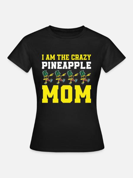 Ananas Mama - Frauen T-Shirt - Schwarz