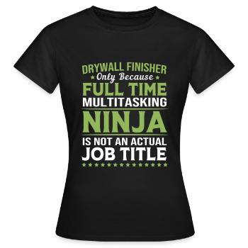 Construction site drywall assembly fitter - Women's T-Shirt - black - Front - AI Model Female 172 dark (172cm)