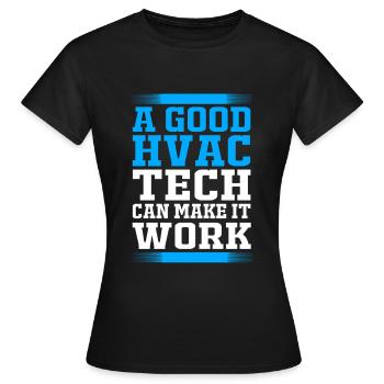 Air Conditioning Technician Technician Refrigeration Technician Heating - Women's T-Shirt - black - Front - AI Model Female 172 dark (172cm)