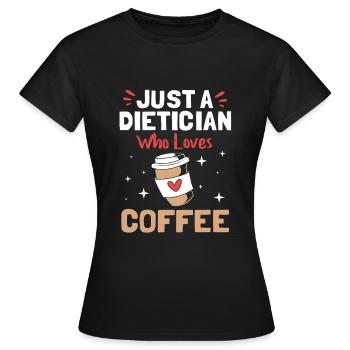 Dietician Diet Coffee - Women's T-Shirt - black - Front - AI Model Female 172 dark (172cm)