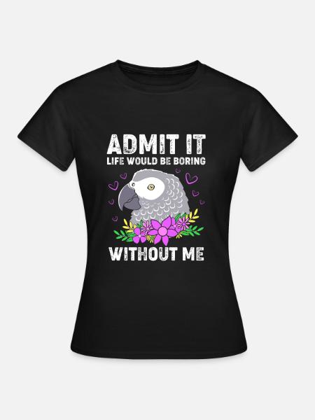 Papagei Grau Graupapagei - Frauen T-Shirt - Schwarz