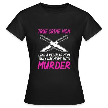 Krimi True Crime - Frauen T-Shirt - Schwarz - Vorne - AI Model Female 172 dark (172cm)