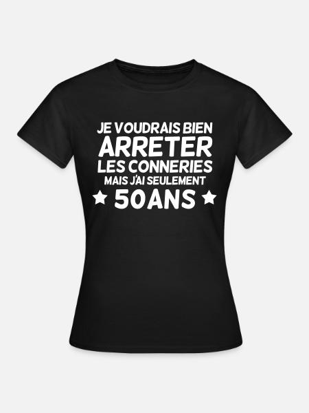 Anniversaire 50 ans - T-shirt Femme - noir
