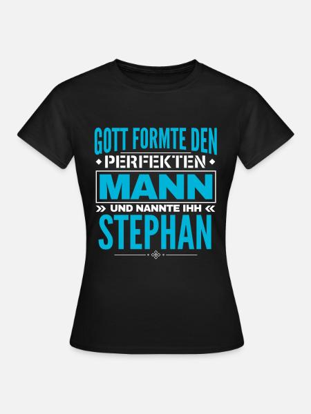 Stephan Name Design - Frauen T-Shirt - Schwarz