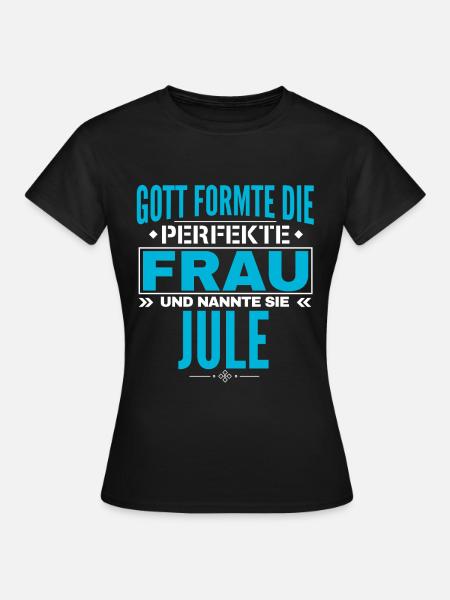 Jule Name Design - Frauen T-Shirt - Schwarz