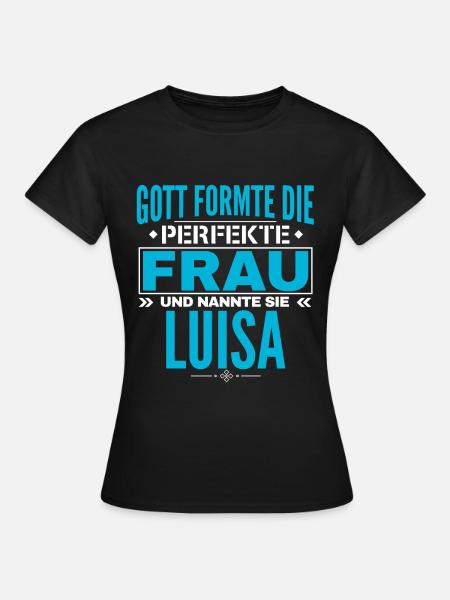 Luisa Name Design - Frauen T-Shirt - Schwarz