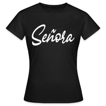 Señora Engagement Bride To Be Wedding Party - Women's T-Shirt - black - Front - AI Model Female 172 dark (172cm)