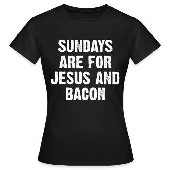 Sundays Are For Jesus And Bacon - Women's T-Shirt - black - Front - AI Model Female 172 dark (172cm)