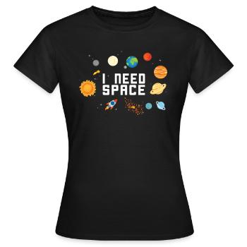 J'AI BESOIN DU CADEAU DE L'ESPACE PLANÈTE ASTRONAUTE DE L'ESPACE - T-shirt Femme - noir - Devant - AI Model Female 172 dark (172cm)