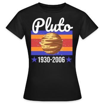pluto planet - Women's T-Shirt - black - Front - AI Model Female 172 dark (172cm)