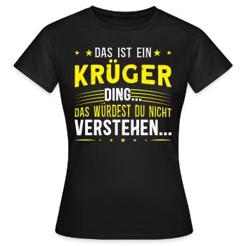Familienname Krüger - für Familie Krüger - Frauen T-Shirt - Schwarz - Vorne - AI Model Female 172 dark (172cm)