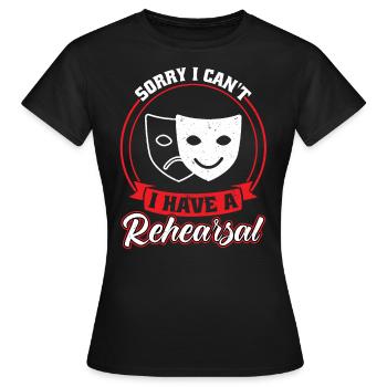 J’ai une répétition - Théâtre - T-shirt Femme - noir - Devant - AI Model Female 172 dark (172cm)