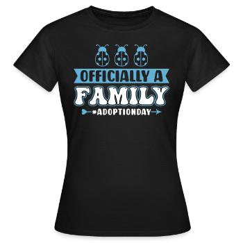 Officiellement une famille - Journée de l’adoption - T-shirt Femme - noir - Devant - AI Model Female 172 dark (172cm)