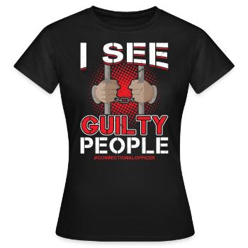 Je vois des coupables - Agent correctionnel - T-shirt Femme - noir - Devant - AI Model Female 172 dark (172cm)