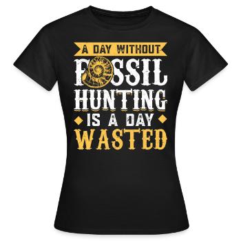 Pas de jours sans chasse aux fossiles - Fossil Hunter - T-shirt Femme - noir - Devant - AI Model Female 172 dark (172cm)