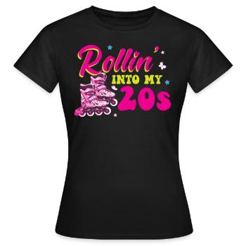 Rollin Into My 20s - 20. Geburtstag Rollschuh - Frauen T-Shirt - Schwarz - Vorne - AI Model Female 172 dark (172cm)