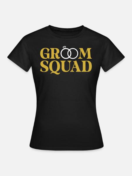 Bräutigam Squad - Frauen T-Shirt - Schwarz