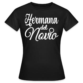 Hermana del Novio Groom's Sister Wedding Party - Women's T-Shirt - black - Front - AI Model Female 172 dark (172cm)