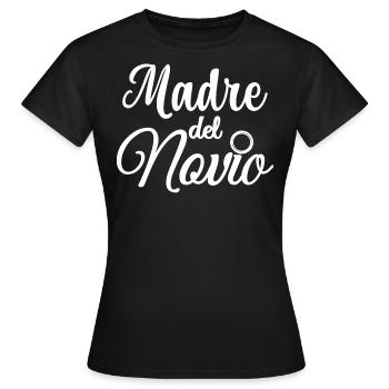 Madre del Novio Groom's Mother Wedding Gift - Women's T-Shirt - black - Front - AI Model Female 172 dark (172cm)