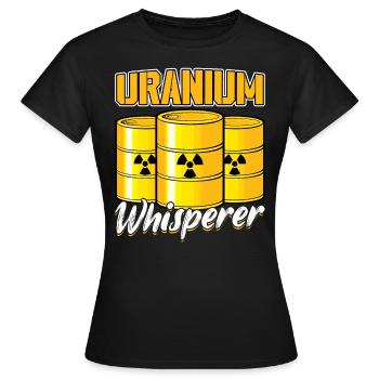 Uranium Whisperer - Génie nucléaire - T-shirt Femme - noir - Devant - AI Model Female 172 dark (172cm)